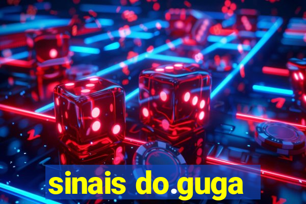 sinais do.guga